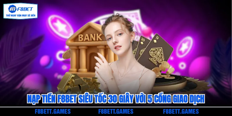 Nạp tiền F8BET